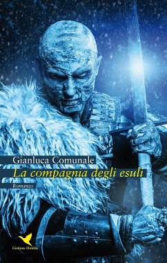 La compagnia degli esuli (eBook, ePUB) - Comunale, Gianluca