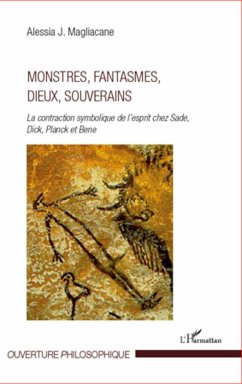 Monstres, fantasmes, dieux, souverains - Magliacane, Alessia