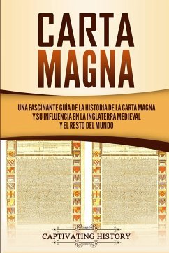 Carta Magna - History, Captivating