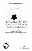 Le Congo-Kasaï (1865-1950)