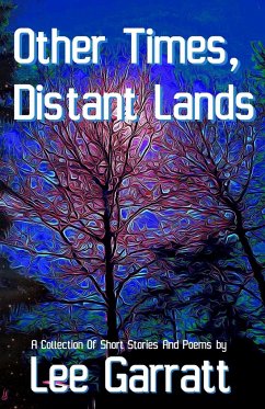 Other Times, Distant Lands - Garratt, Lee