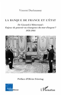 La Banque de France et l'Etat - Duchaussoy, Vincent
