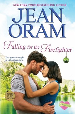 Falling for the Firefighter - Oram, Jean