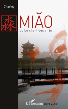 Miao ou le chant des chan - Bournel-Bosson, Charley