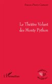 Le Théâtre Volant des Monty Python