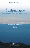 Etoile nomade