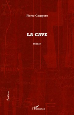 La cave - Casuporo, Pierre