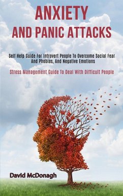 Anxiety and Panic Attacks - Mcdonagh, David