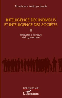 Intelligence des individus et intelligence des sociétés - Yenikoye, Aboubacar Ismael
