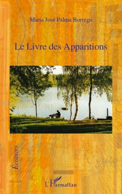 Le Livre des Apparitions - Palma Borrego, Maria José