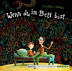 Wenn du im Bett bist ... (eBook, ePUB) - Jakobs, Günther