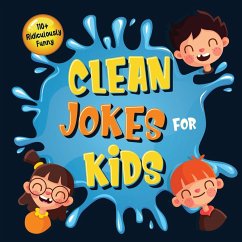 110+ Ridiculously Funny Clean Jokes for Kids - Funny Joke Books, Bim Bam Bom