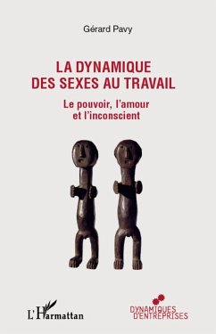 La dynamique des sexes au travail - Pavy, Gérard