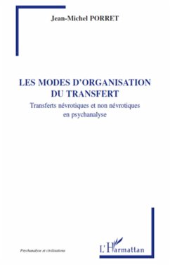 Les modes d'organisation du transfert - Porret, Jean-Michel