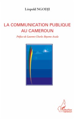 La communication publique au Cameroun - Ngodji, Léopold