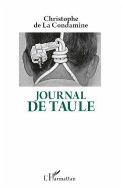Journal de Taule - DeLaCondamine, Christophe