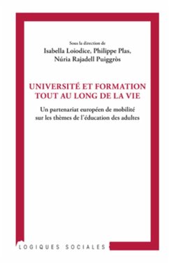 Université et formation tout au long de la vie - Loiodice, Isabella; Plas, Philippe; Rajadell Puiggros, Nuria