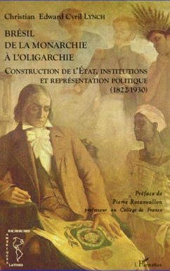 Cover Brésil de la monarchie à l'oligarchie