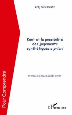 Kant et la possibilité des jugements synthétiques a priori - Nikseresht, Iraj
