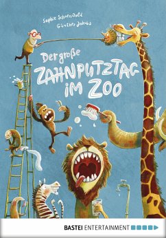 Der große Zahnputztag im Zoo (eBook, ePUB) - Schoenwald, Sophie