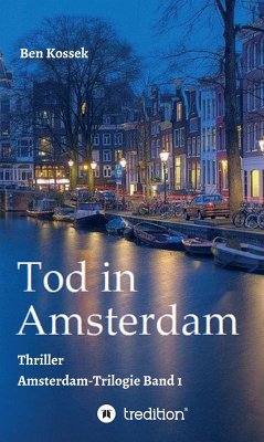 Tod in Amsterdam (eBook, ePUB) - Kossek, Ben
