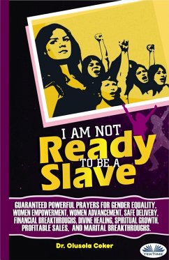 Cover I Am Not Ready To Be A Slave (eBook, ePUB)