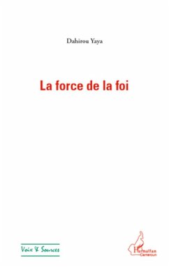 La force de la foi - Yaya, Dahirou