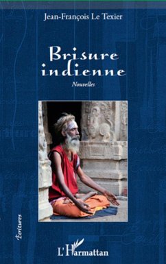 Brisure indienne - Le Texier, Jean-François