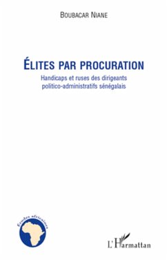 Elites par procuration - Niane, Boubacar