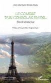 Le combat d'un congolais en exil