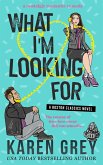 What I'm Looking For (Boston Classics) (eBook, ePUB)