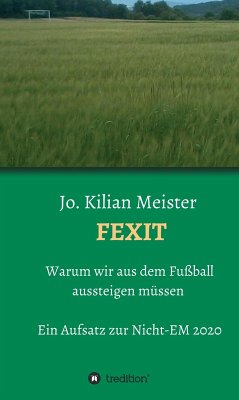Fexit (eBook, ePUB) - Meister, Jo. Kilian