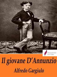 Il giovane D'Annunzio (eBook, ePUB) - Gargiulo, Alfredo