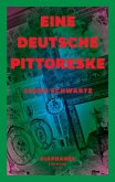 Eine deutsche Pittoreske (eBook, ePUB)