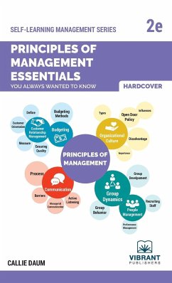 Principles of Management Essentials You Always Wanted To Know - Publishers, Vibrant; Daum, Callie