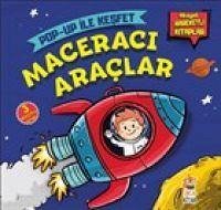 Maceraci Araclar Pop-Up Ile Kesfet - Kafali, M. Sacide