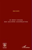 Le droit OHADA des sociétés coopératives