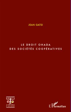 Le droit OHADA des sociétés coopératives - Gatsi, Jean