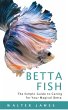 Betta Fish - Bild 1