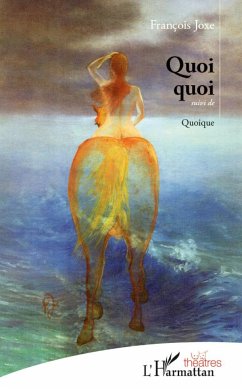 Quoi quoi suivi de Quoique - Joxe, François