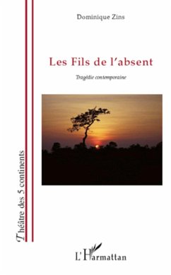 Les fils de l'absent - Zins, Dominique