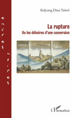 La rupture - Taïwé Kolyang, Dina