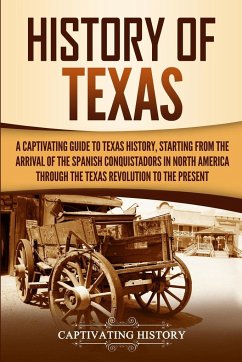 History of Texas - History, Captivating