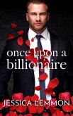 Once Upon a Billionaire (Blue Collar Billionaires, #1) (eBook, ePUB)