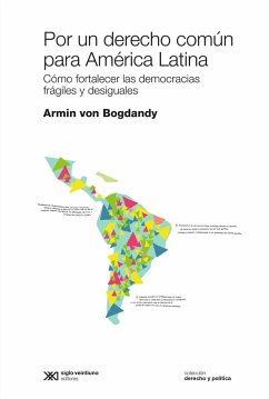 Por un derecho común para América Latina (eBook, ePUB) - Bogdandy, Armin Von