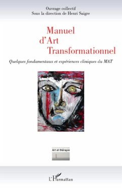 Manuel d'Art Transformationnel - Saigre, Henri