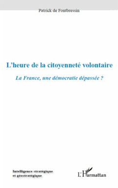 L'heure de la citoyenneté volontaire - de Fontbressin, Patrick