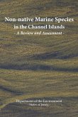 Non-native Marine Species in the Channel Islands: A Review and Assessment