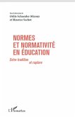Normes et normativité en éducation