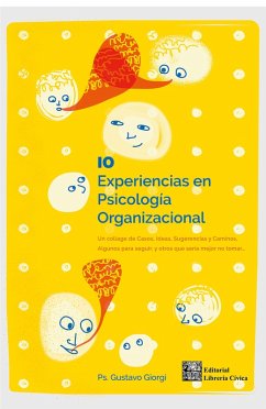 10 experiencias en Psicología Organizacional (eBook, ePUB) - Giorgi, Gustavo